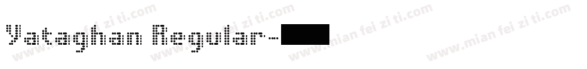 Yataghan Regular字体转换